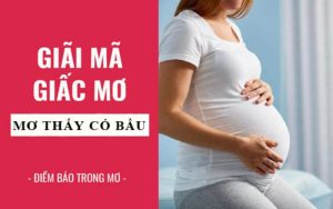 Giấc Mơ Có Bầu Mang Điềm Báo Và Đặt Cược Vào Con Số Gì?