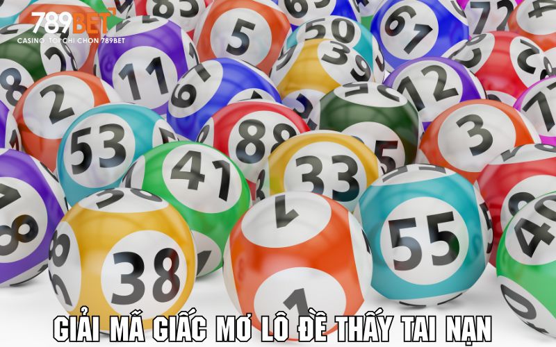 Giải Mã Giấc Mơ Lô Đề 789BET Nhận Ngay Thưởng Giá Trị