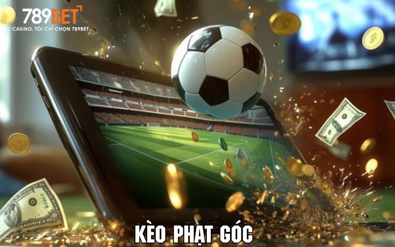 Kèo Phạt Góc 789BET - Cá Cược Thể Thao Đỉnh Cao 2025